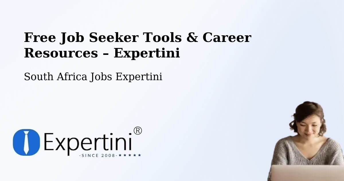 Free Job Seeker Tools & Career Resources – Cullinan - Cullinan, South Africa Jobs Expertini
